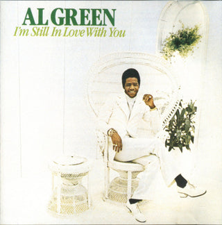 Al Green- I'm Still In Love With You