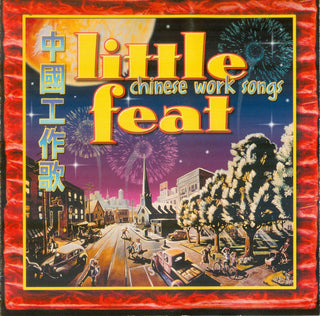 Little Feat- Chinese Work Songs