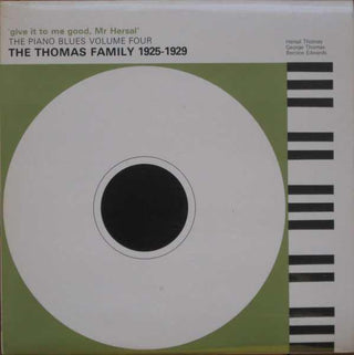 Various- 'Give It To Me Good, Mr Hersal' - The Thomas Family 1925-1929 (UK Press)