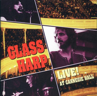 Glass Harp- Live At Carnegie Hall