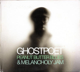 Ghostpoet- Peanut Butter Blues & Melancholy Jam