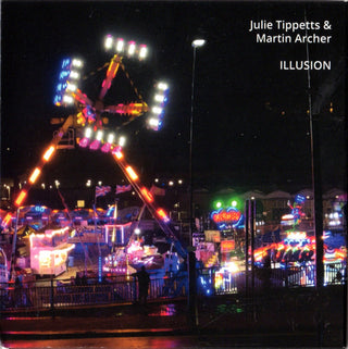 Julie Tippetts & Martin Archer- Illusion