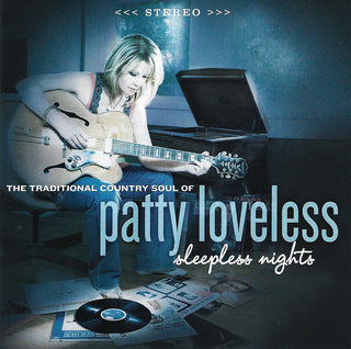 Patty Loveless- Sleepless Nights (The Traditional Country Soul Of Patty Loveless)
