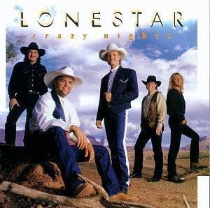 Lonestar- Crazy Nights