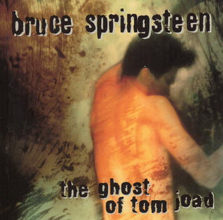 Bruce Springsteen- The Ghost Of Tom Joad