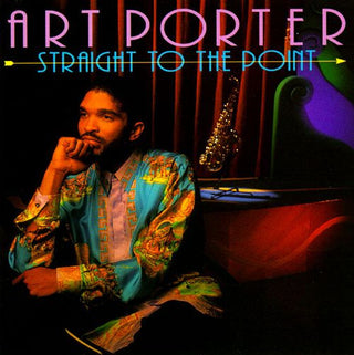 Art Porter- Straight To The Point