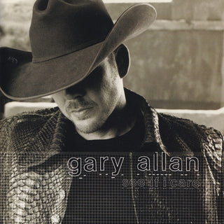 Gary Allan- See If I Care
