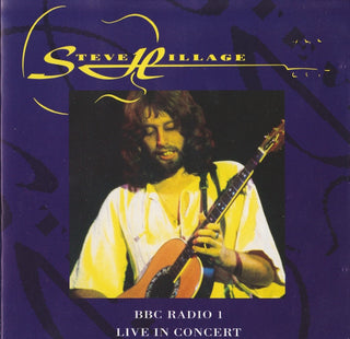 Steve Hillage- BBC Radio 1: Live In Concert