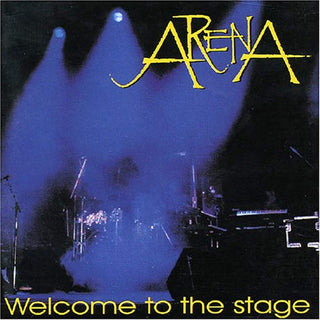 Arena- Welcome To The Stage