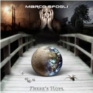 Marco Sfogli- There's Hope