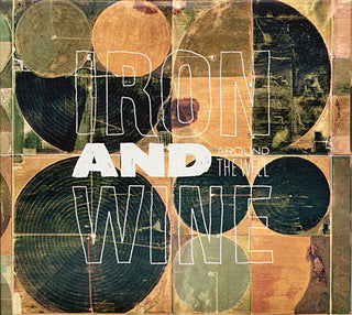 Iron And Wine- Around The Well