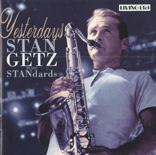 Stan Getz- Yesterdays: Stan Getz Plays Standards