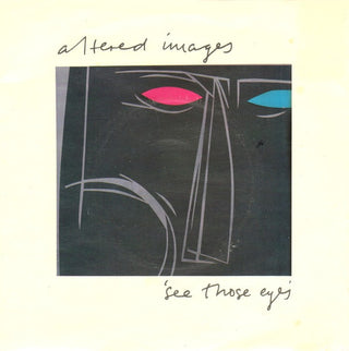 Altered Images- See Those Eyes
