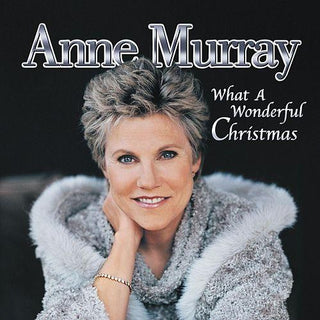 Anne Murray- What A Wonderful Christmas