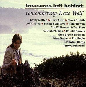 Various- Treasure's Left Behind: Remembering Kate Wolf