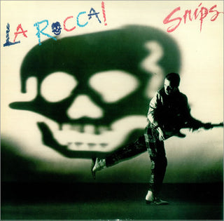 Snips- La Rocca