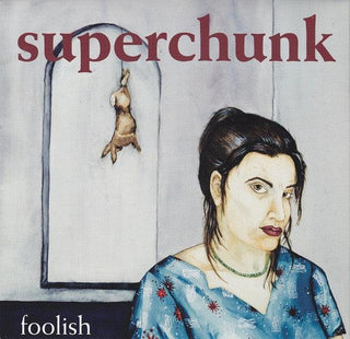 Superchunk- Foolish