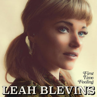 Leah Blevins- First Time Feeling (Sealed)