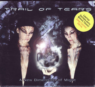Trail Of Tears- A New Dimension Of Might