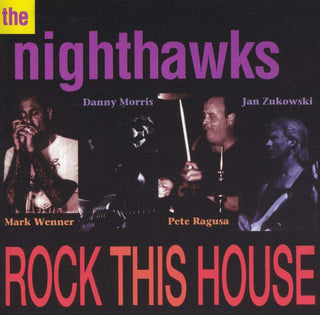 The Nighthawks- Rock This House