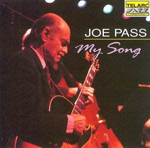 Joe Pass- My Song