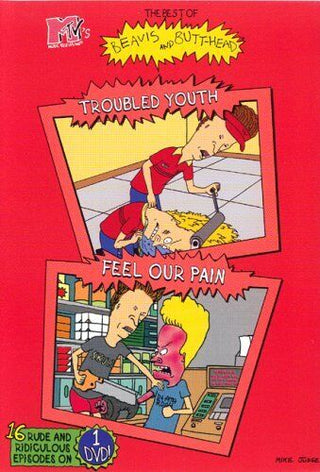 Best of Beavis and Butthead: Troubled Youth/Feel Our Pain