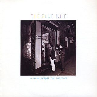 Blue Nile- A Walk Across The Rooftops (Some Sleeve Damage)