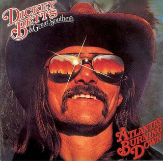 Dickey Betts & Great Southern- Atlanta's Burning Down