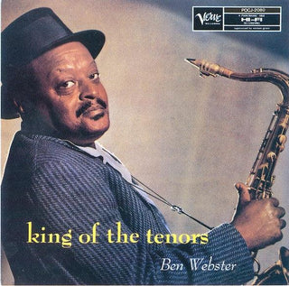 Ben Webster- King Of The Tenors