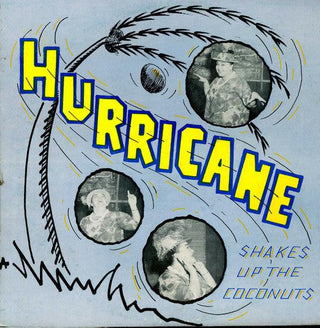 Hurricane Hatti- Shakes Up The Coconuts (Signed On Back)