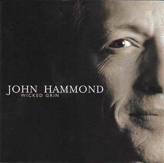 John Hammond- Wicked Grin