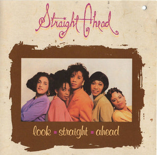 Straight Ahead- Look Straight Ahead