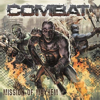 Combat- Mission Of Mayhem