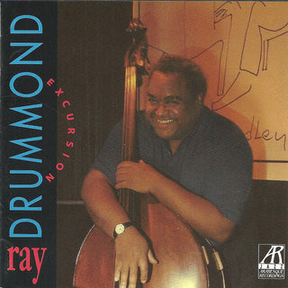 Ray Drummond- Excursion