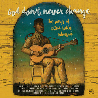 Various (File W/ Blind Willie Johnson)- God Don't Ever Change