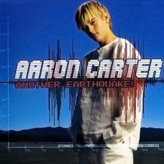 Aaron Carter- Another Earthquake