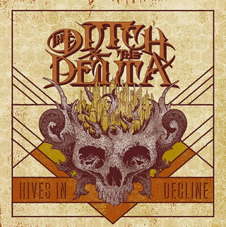 Ditch And The Delta- Hives In Decline (Red And Yellow Smear)