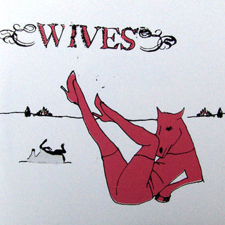 Wives/ Kit- Wives/ Kit Split