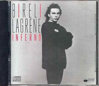 Bireli Lagrene- Inferno