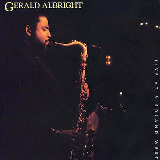 Gerald Albright- Live At Birdland West