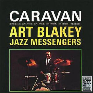 Art Blakey And The Jazz Messengers- Caravan