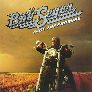 Bob Seger- Face The Promise