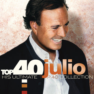 Julio Iglesias- Top 40 Julio