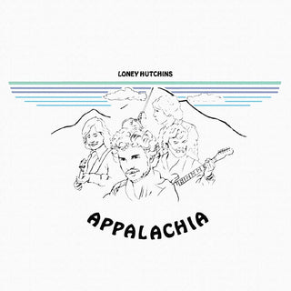 Loney Hutchins- Appalachia (Sealed)