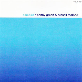 Benny Green & Russell Malone- Bluebird