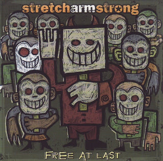 Stretch Arm Strong- Free At Last