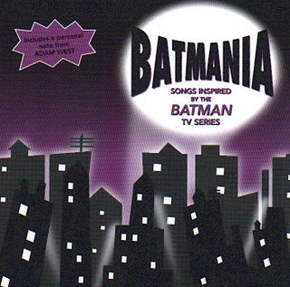 Batmania: Songs Inspired by the Batman TV Series