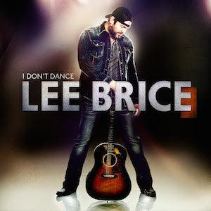 Lee Brice- I Don't Dance