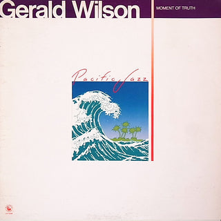 Gerald Wilson- Moment Of Truth