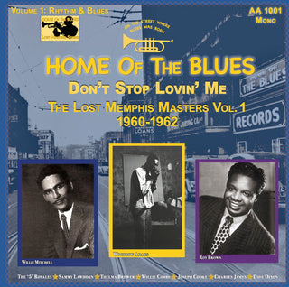Various- Home Of The Blues (Don't Stop Lovin' Me: The Lost Memphis Masters Vol.1, 1960-1962)
